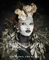 Images with Soul: Tribes of Africa